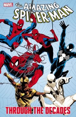 Обложка: The Amazing Spider-Man: Through the Decades